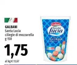 Famila GALBANI SANTA LUCIA CILIEGIE DI MOZZARELLA offerta