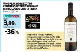 Coop VINO PLACIDO RIZZOTTO CENTOPASSI TERRE SICILIANE IGT BIOLOGICO LIBERA TERRA offerta