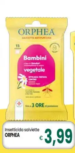 Famila Insetticida salviette ORPHEA offerta