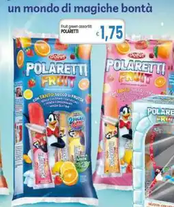 Famila POLARETTI Fruit green assortiti offerta