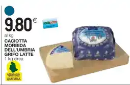 Coop Caciotta Morbida dell'Umbria Grifo Latte offerta