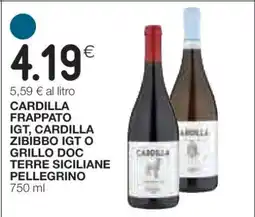 Coop CARDILLA FRAPPATO IGT, CARDILLA ZIBIBBO IGT O GRILLO DOC TERRE SICILIANE PELLEGRINO offerta