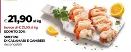 Coop SPIEDINI DI CALAMARI E GAMBERI offerta