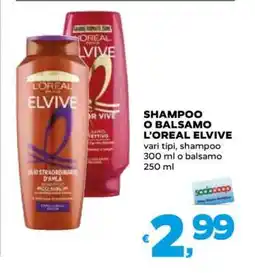 Coop SHAMPOO O BALSAMO L’OREAL ELVIVE offerta