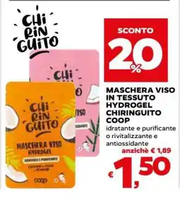 Coop MASCHERA VISO IN TESSUTO HYDROGEL CHIRINGUITO COOP offerta