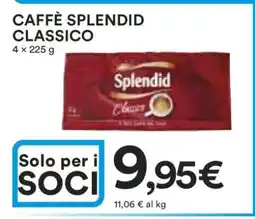 Coop CAFFÈ SPLENDID CLASSICO offerta