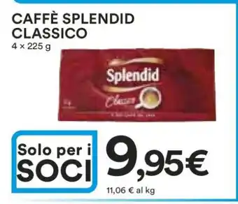 Coop CAFFÈ SPLENDID CLASSICO offerta