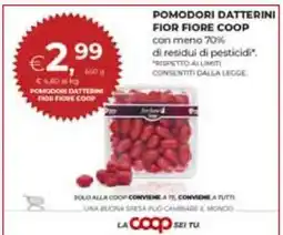 Coop POMODORI DATTERINI FIOR FIORE COOP offerta