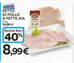 Coop PETTO DI POLLO A FETTE AIA offerta