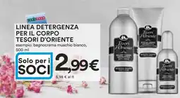 Coop LINEA DETERSIONE PER IL CORPO TESORI D'ORIENTE offerta
