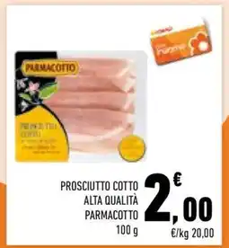 Conad City Prosciutto cotto alta qualità PARMACOTTO offerta