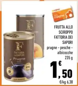 Conad City FRUTTA ALLO SCIROPPO FATTORIA DEI SAPORI offerta