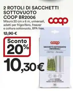 Coop 2 ROTOLI DI SACCHETTI SOTTOVUOTO COOP BR2006 offerta