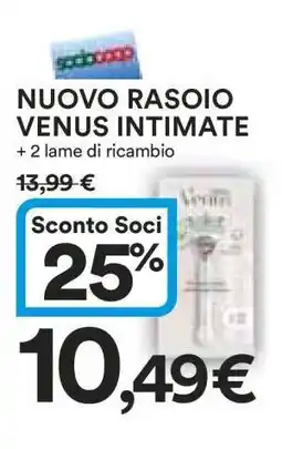 Coop NUOVO RASOIO VENUS INTIMATE offerta