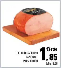 Conad City PETTO DI TACCHINO NAZIONALE PARMACOTTO offerta