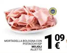 Supermercati Gulliver Mortadella bologna con pistacchi igp MOJOLI offerta
