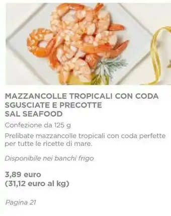 Esselunga Mazzancolle tropicali con coda sgusciate e precotte 125 g offerta