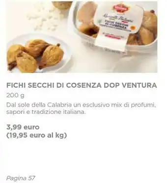 Esselunga Fichi secchi di cosenza 200 g(ml) offerta