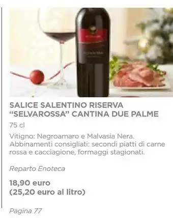Esselunga Cantina due palme salice salentino riserva selvarossa 750 ml offerta