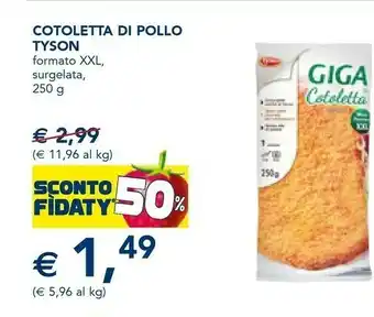 Esselunga Tyson cotoletta di pollo 250 g offerta