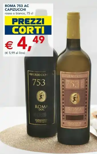 Esselunga Capizucchi roma 753 ac rosso 750 ml offerta