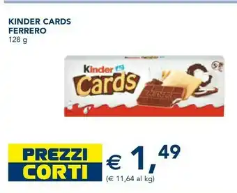 Esselunga Ferrero - kinder cards 128 g(ml) offerta