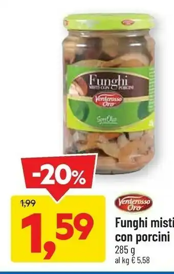 DPiù Funghi misti con prochini 285 g offerta