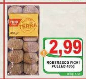 Top Supermercati Fichi offerta