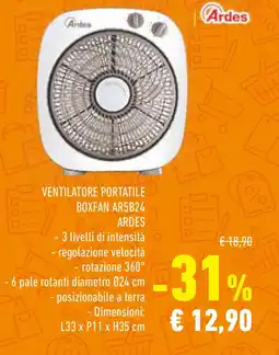 Conad Superstore VENTILATORE PORTATILE BOXFAN AR5B24 ARDES offerta