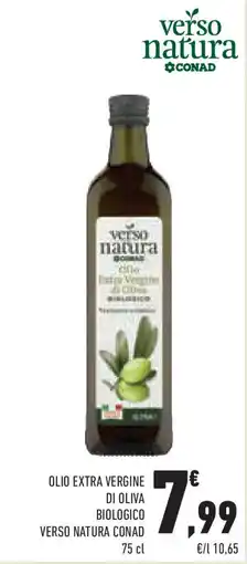 Conad Superstore Olio extra vergine di oliva biologico VERSO NATURA CONAD offerta
