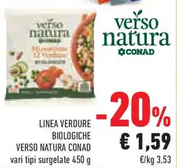 Conad Superstore Linea verdure biologiche VERSO NATURA CONAD offerta