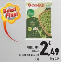 Conad Superstore Piselli fini CONAD PERCORSO QUALITÀ offerta