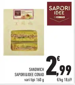 Conad Superstore Sandwich SAPORI&IDEE CONAD offerta