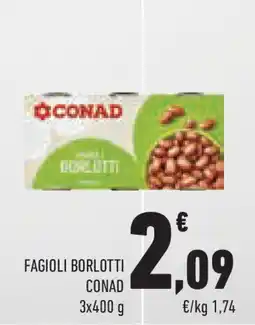 Conad Superstore Fagioli borlotti CONAD offerta