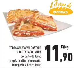 Conad Superstore Torta salata valdostana o torta pasqualina prodotto da forno offerta