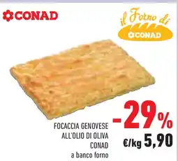 Conad Superstore Focaccia genovese all'olio di oliva conad a banco forno offerta
