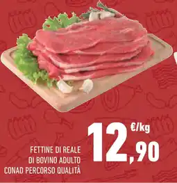 Conad Superstore Fettine di reale di bovino adulto conad percorso qualità offerta