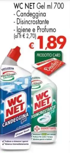 Despar WC NET Gel -Candeggina -Disincrostante - Igiene e Profumo offerta