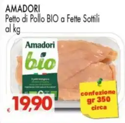 Despar AMADORI Petto di Pollo BIO a Fette Sottili offerta