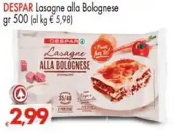 Despar DESPAR Lasagne alla Bolognese offerta