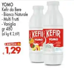 Despar YOMO Kefir da Bere -Bianco Naturale -Multi Frutti -Vaniglia offerta