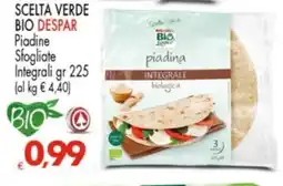 Despar SCELTA VERDE BIO DESPAR Piadine Sfogliate Integrali offerta