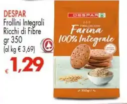 Despar DESPAR Frollini Integrali Ricchi di Fibre offerta