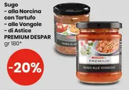 Despar Sugo - alla Norcina con Tartufo - alle Vongole - di Astice PREMIUM DESPAR offerta