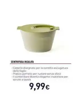 Unieuro Centrifuga Insalata offerta