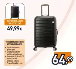 Unieuro TROLLEY GRANDE RIGIDO A9709GRANERAANTR offerta