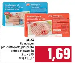 Famila SELEX hamburger prosciutto cotto, prosciutto cotto e mozzarella offerta
