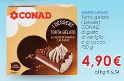 Conad CONAD I Dessert Torta Gelato offerta
