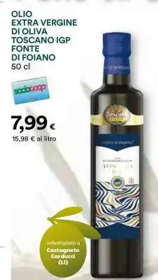 Coop OLIO EXTRA VERGINE DI OLIVA TOSCANO IGP FONTE DI FOIANO offerta