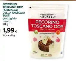 Coop PECORINO TOSCANO DOP FORMAGGI DELLA FAMIGLIA BUSTI offerta
